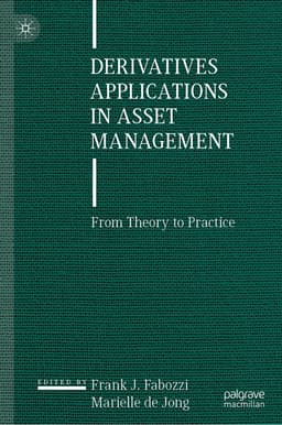 Derivatives Applications in Asset Management