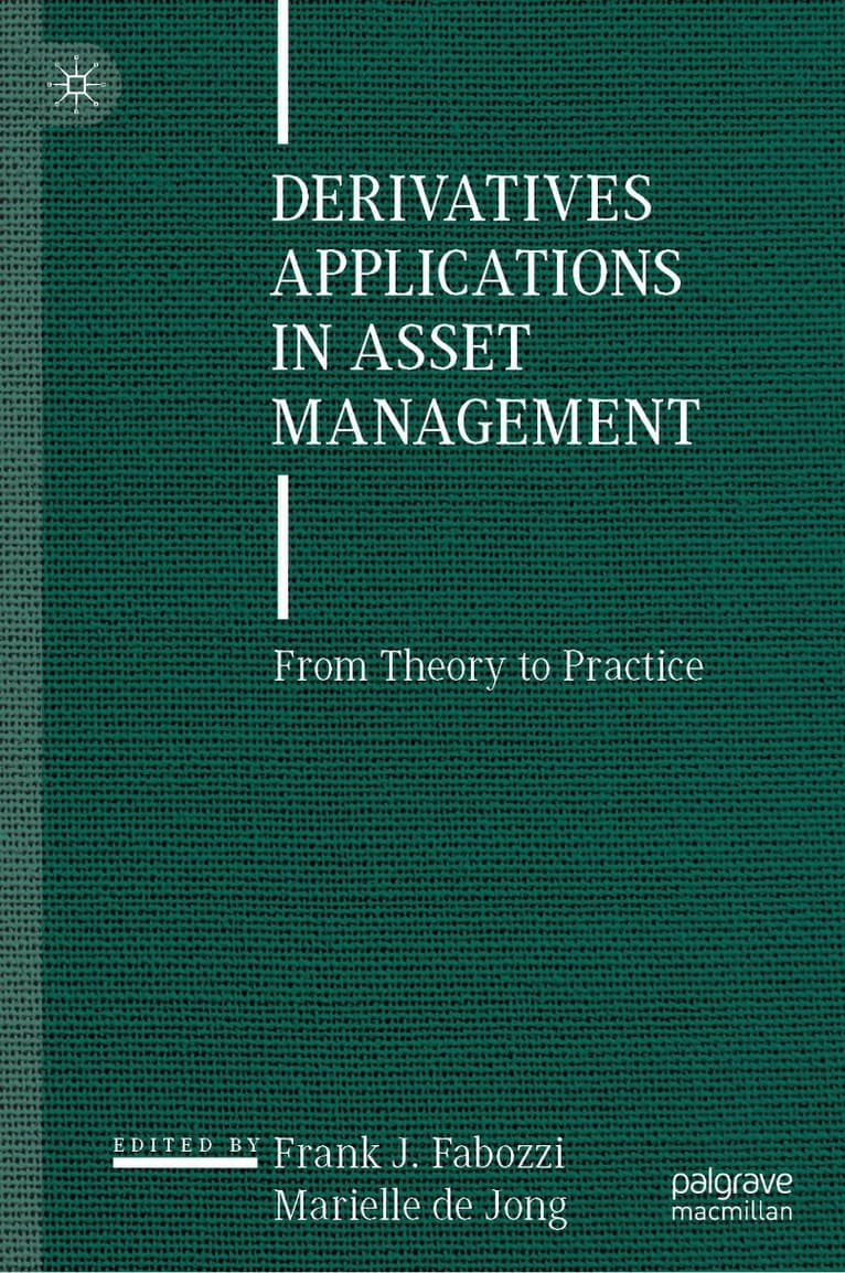 Derivatives Applications in Asset Management
