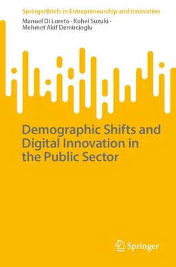 Demographic Shifts and Digital Innovation in the Public Sector