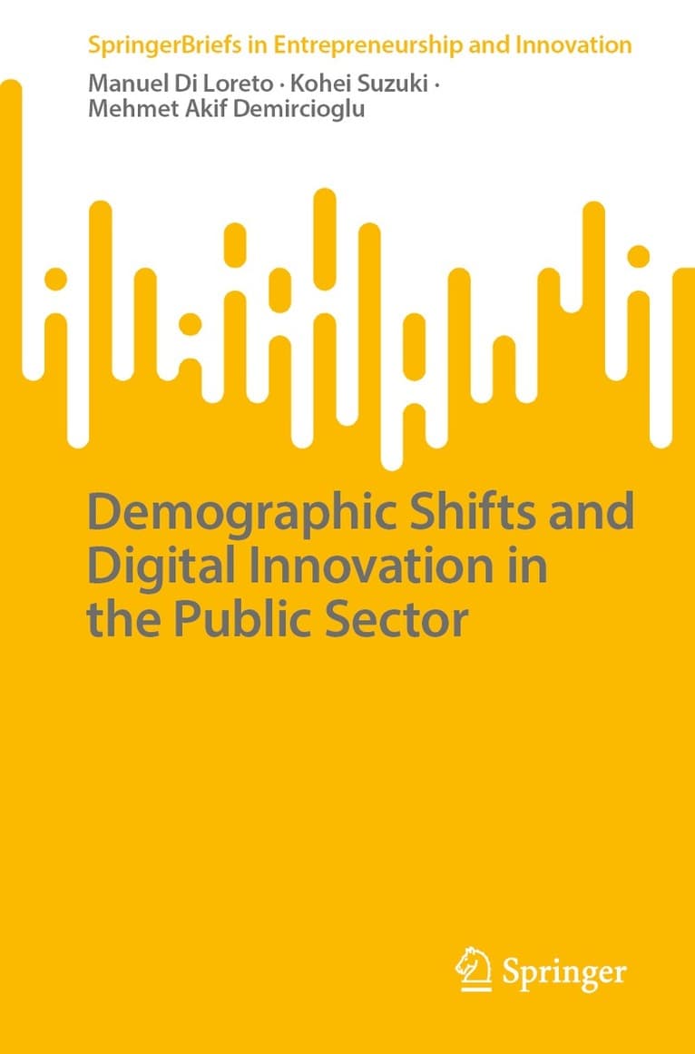 Demographic Shifts and Digital Innovation in the Public Sector
