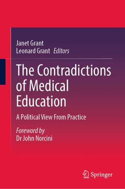 Contradictions of Medical Education