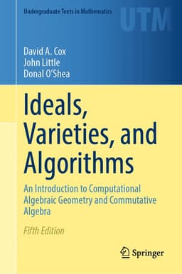 Ideals, Varieties, and Algorithms