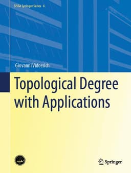 Topological Degree with Applications