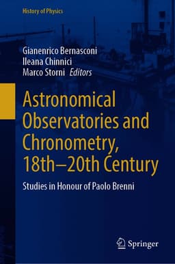 Astronomical Observatories and Chronometry, 18th-20th Century