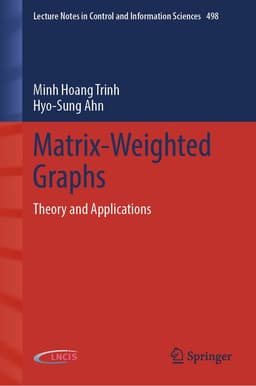 Matrix-Weighted Graphs