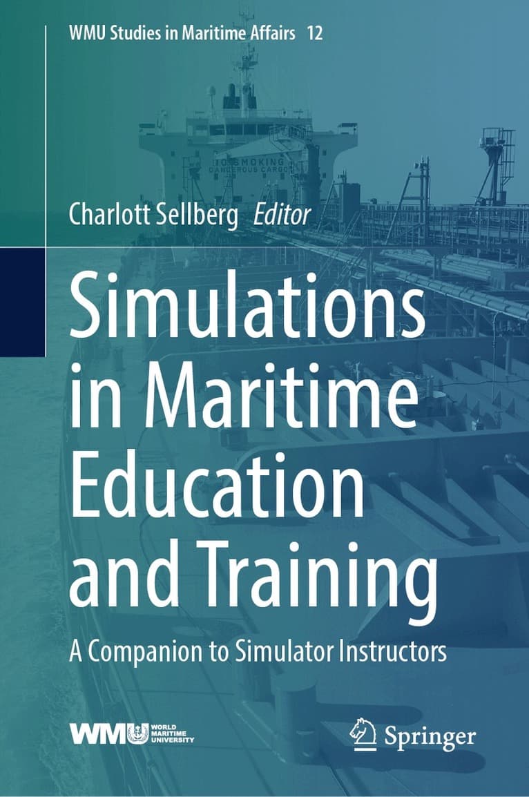Simulations in Maritime Education and Training