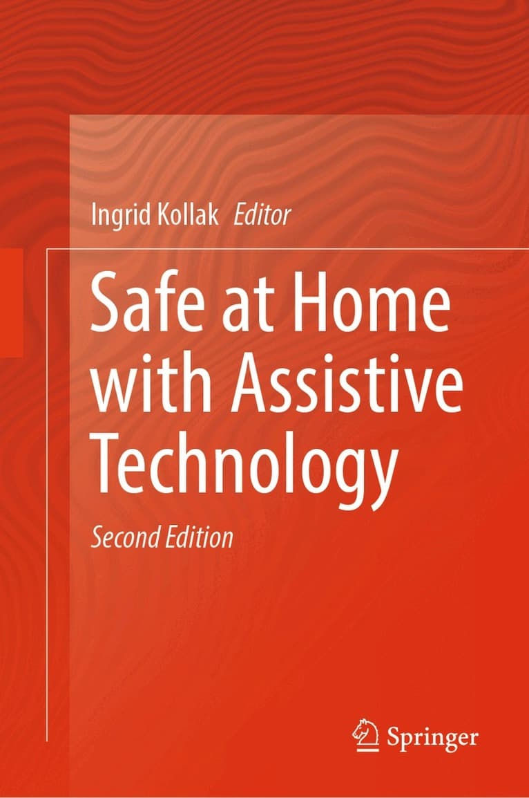 Safe at Home with Assistive Technology