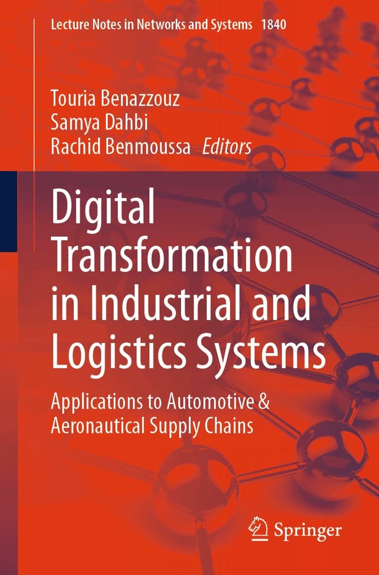 Digital Transformation in Industrial and Logistics Systems