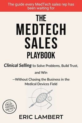 MedTech Sales Playbook