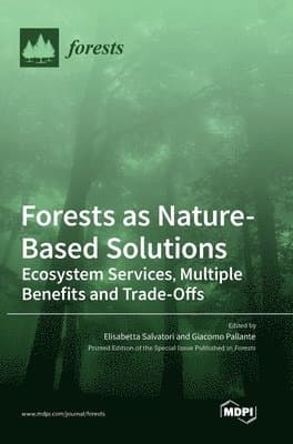 Forests as Nature-Based Solutions