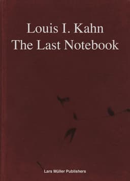 Louis I. Kahn: The Last Notebook: Four Freedoms Memorial, Roosevelt Island, New York