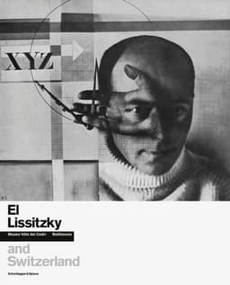 El Lissitzky and Switzerland