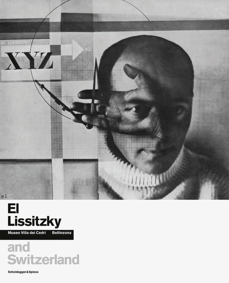 El Lissitzky and Switzerland