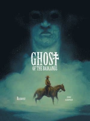 Ghost of the Badlands