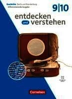 Entdecken und verstehen - Geschichtsbuch - Differenzierende Ausgabe Berlin/Brandenburg - Ausgabe ab 2025 - 9./10. Schuljahr