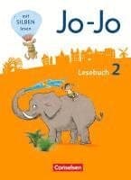 Jo-Jo Lesebuch - Allgemeine Ausgabe - Neubearbeitung 2016. 2. Schuljahr - Schülerbuch