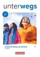 Unterwegs A1: Gesamtband - Allgemeine Ausgabe - Testheft mit Audios online
