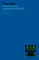 Bekenntnisse des Hochstaplers Felix Krull