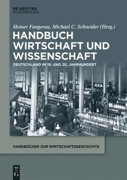 Handbuch Wirtschaft Und Wissenschaft