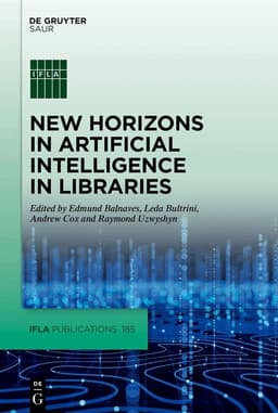 New Horizons in Artificial Intelligence in Libraries