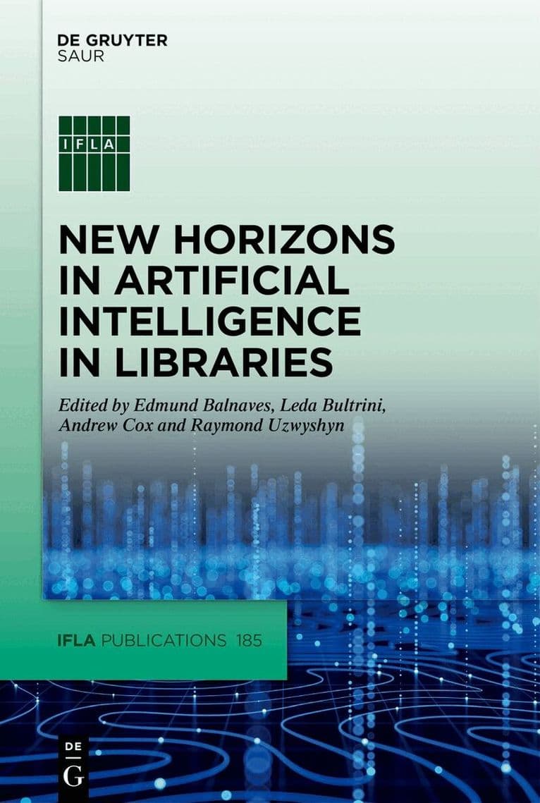New Horizons in Artificial Intelligence in Libraries