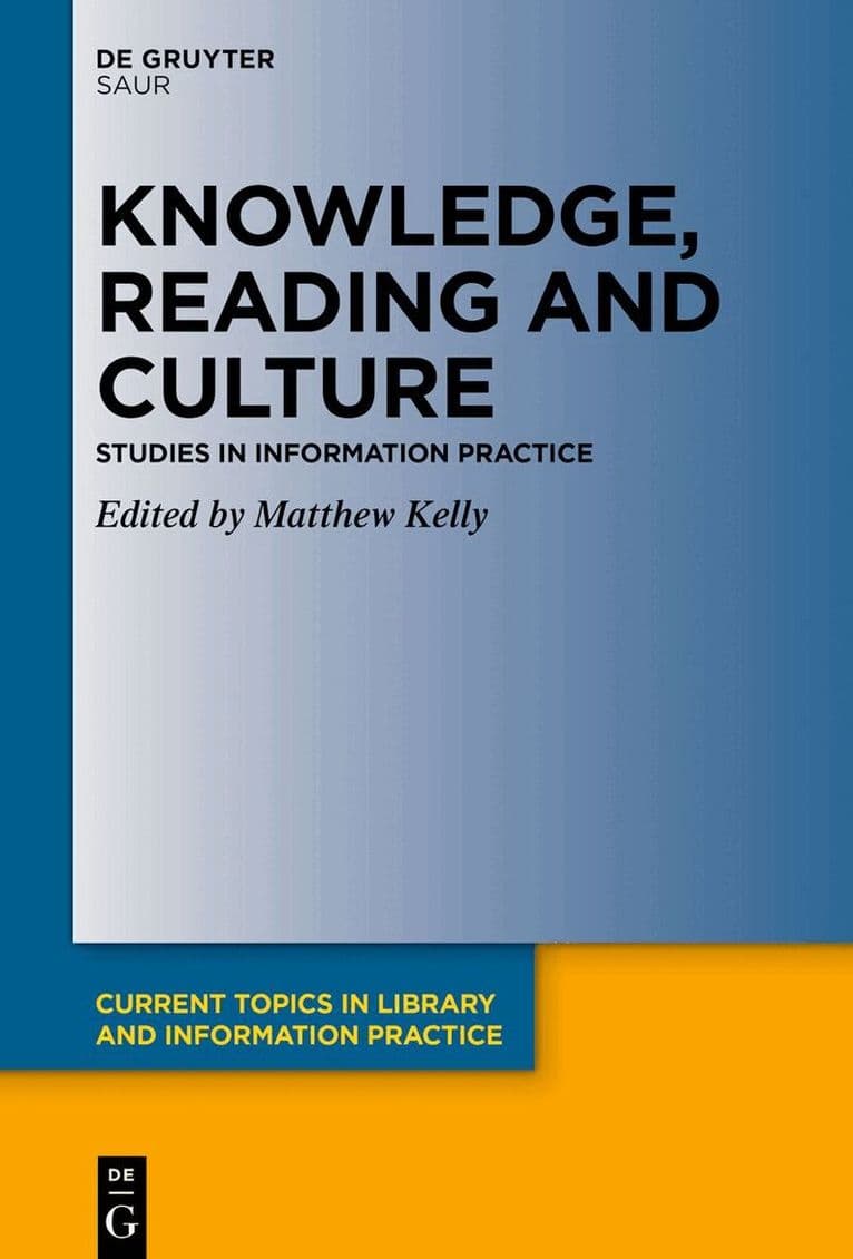 Knowledge, Reading and Culture