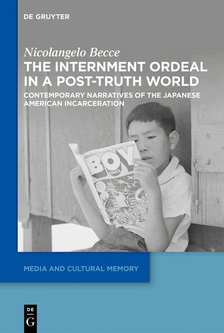 Internment Ordeal in a Post-Truth World
