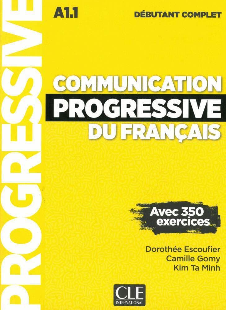 Communication progressive du français - Niveau débutant complet. Buch + Audio-CD