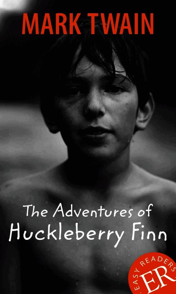 The Adventures of Huckleberry Finn