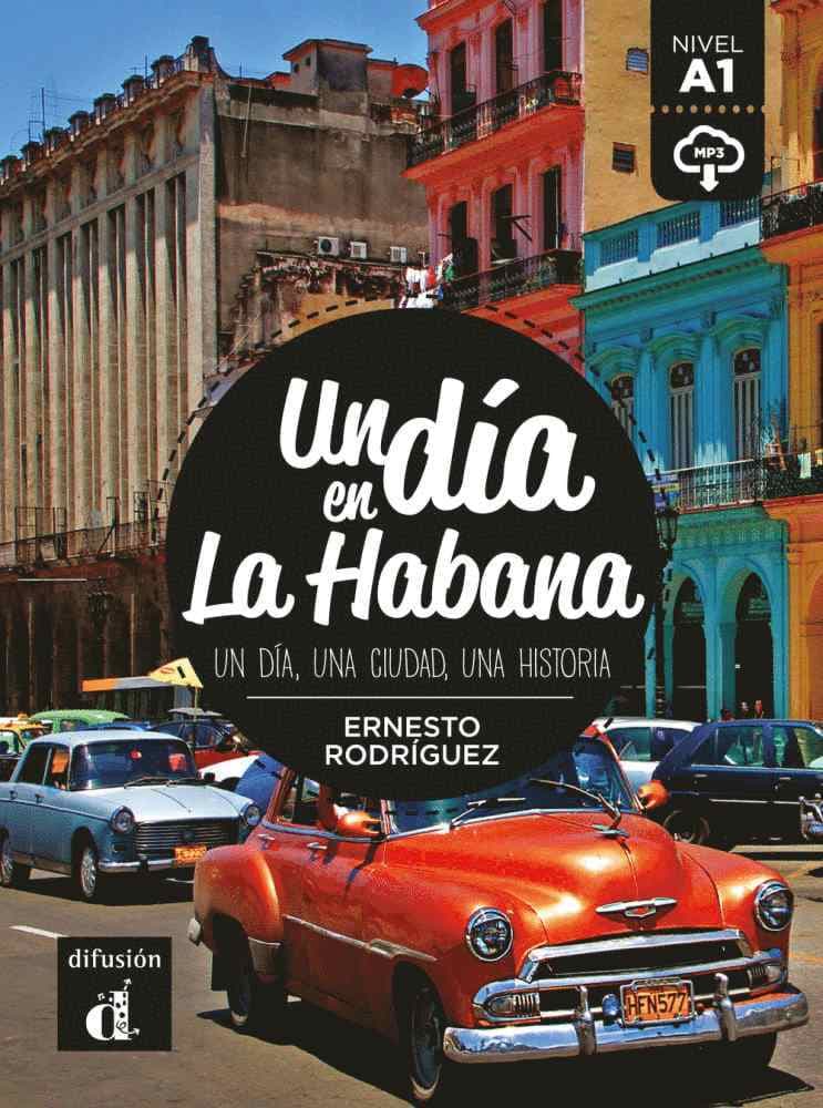 Un día en La Habana. Buch + Audio online