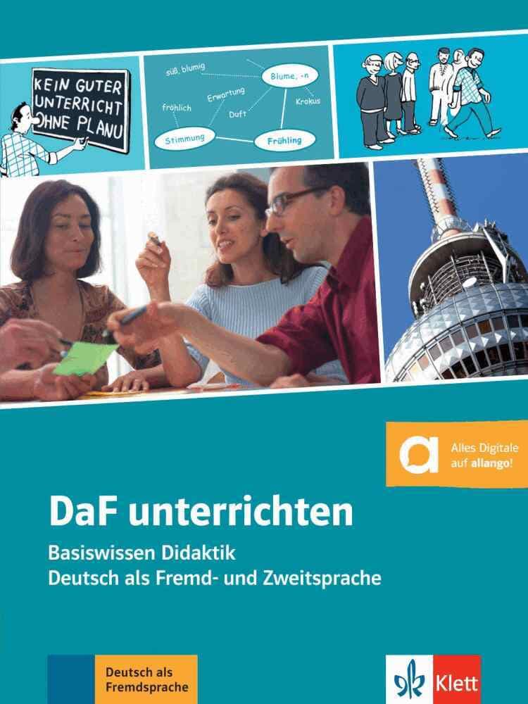 DaF unterrichten. Mit Zusatzmaterial: Kopiervorlagen als Download