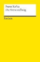 Die Verwandlung. Textausgabe mit Literaturhinweisen und Nachwort