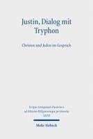 Justin, Dialog mit Tryphon