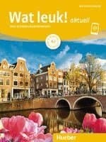Wat leuk! aktuell A2. Kursbuch und Arbeitsbuch mit Audios online