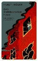 Das zerbrochene Haus