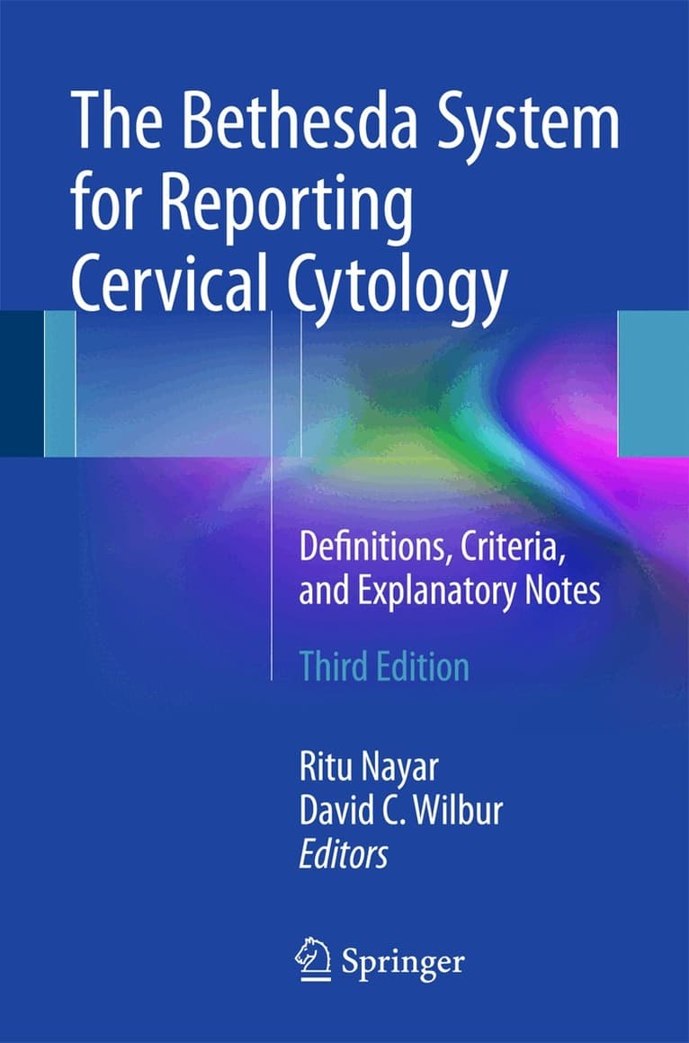 Bethesda System for Reporting Cervical Cytology