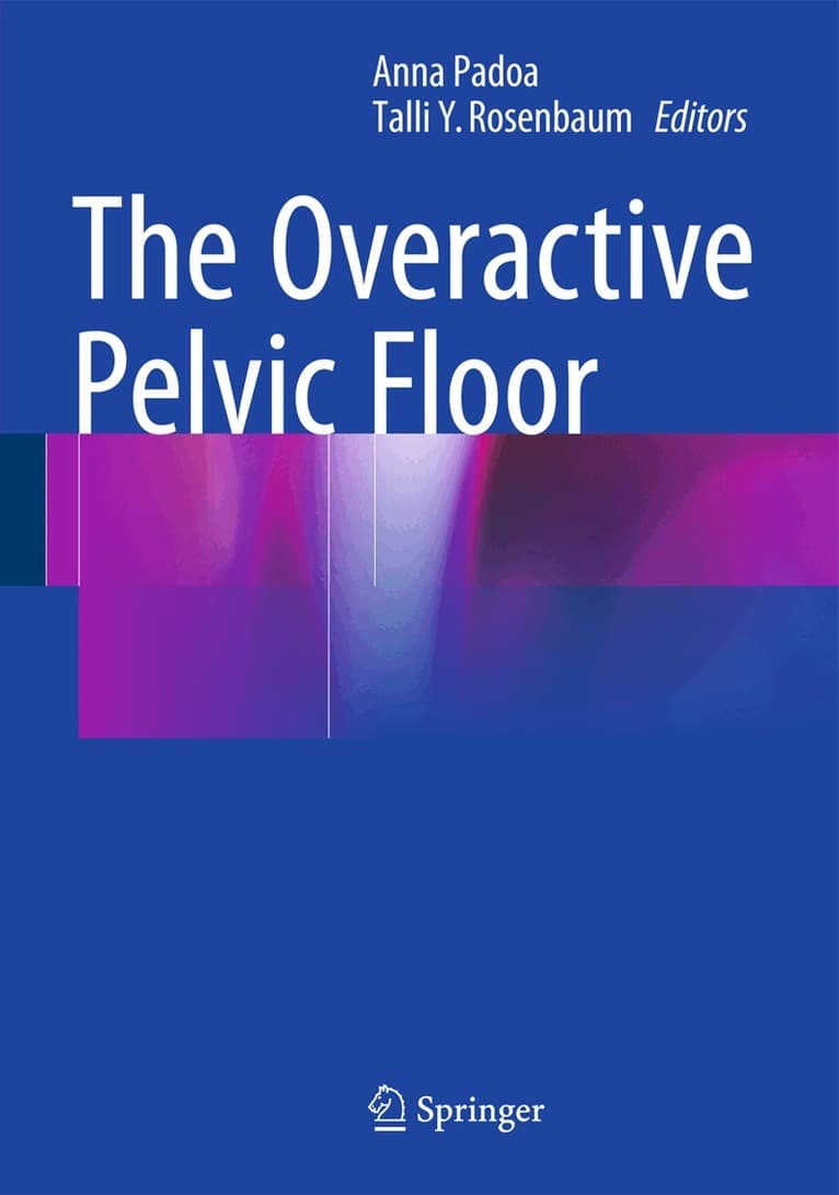 Overactive Pelvic Floor