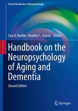 Handbook on the Neuropsychology of Aging and Dementia