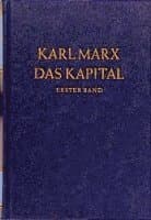 Das Kapital 1. Kritik der politischen Ökonomie