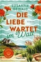 Die Liebe wartet im Watt