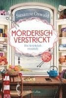 Mörderisch verstrickt - Ein Strickclub ermittelt
