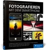 Fotografieren mit dem Smartphone