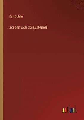 Jorden och Solsystemet