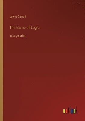 The Game of Logic