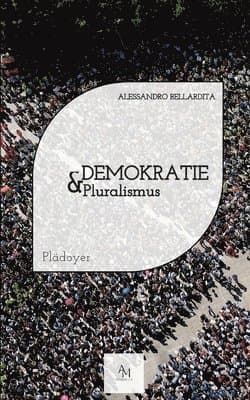 Demokratie & Pluralismus