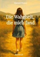 Wahrheit, die mich fand