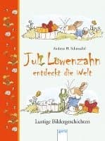 Juli Löwenzahn entdeckt die Welt