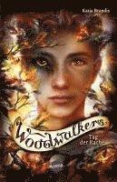 Woodwalkers (6). Tag der Rache