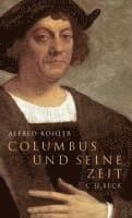Columbus und seine Zeit