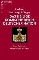 Das Heilige Römische Reich Deutscher Nation